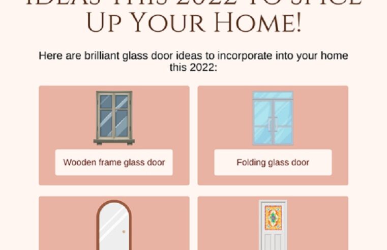 4 Brilliant Glass Door Ideas This 2022 To Spice Up Your Home!