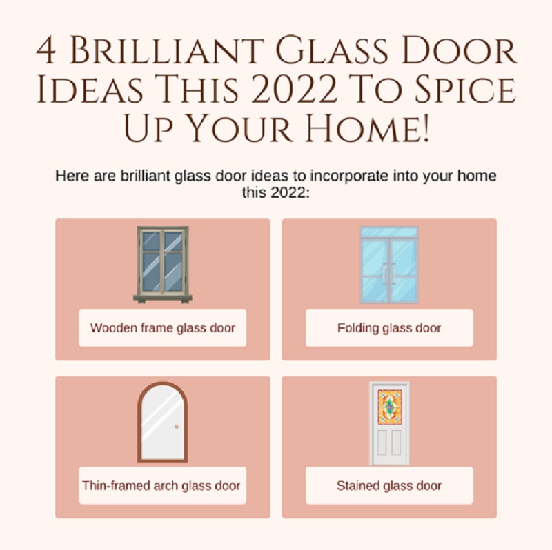 4 Brilliant Glass Door Ideas This 2022 To Spice Up Your Home!