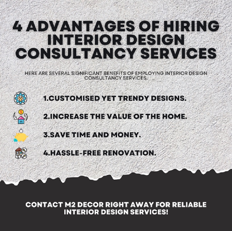 4 Advantages of Hiring Interior Design Consultancy Services